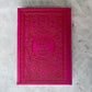 Large Quran (with Tafsir) - Hot Pink